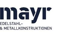 Mayr Edelstahl und Metallkonstruktionen
